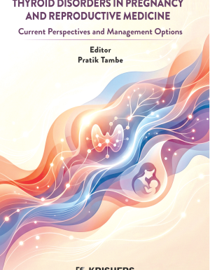 Thyroid Disorders in Pregnancy and Reproductive Medicine